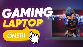 Gaming Laptop Önerisi 2023 Temmuz ayı-14.000TL-40.000TL-Oyun Bilgisayarları