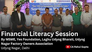 Financial Literacy Session MSME Yes Foundation Laghu Udyog Bharati #carahulgupta #financialliteracy