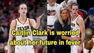 Caitlin Clark is Angry about her future with the Indiana Fever