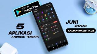 Best Android Apps June 2023