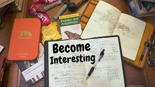 How to Become More Interesting Philosopher Explains