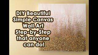 Simple canvas beginner - Glitter Gold  Anyone can do it Diy Glitter Canvas Wall Art Holiday Art