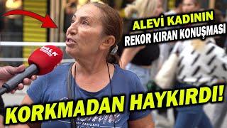 Alevi Kadının Konuşması Rekor Kırdı - Her Vatan Evladı İzlemeli - Sokak Röpörtajları