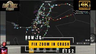 PRO MODS WORLD MAP ZOOM IN CRASH FIX  EURO TRUCK SIMULATOR 2 #ets2 #promods