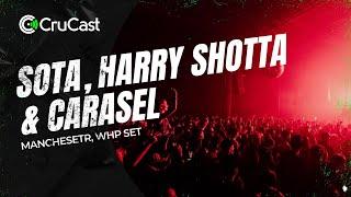 Sota Harry Shotta & Carasel - Crucast WHP 2023