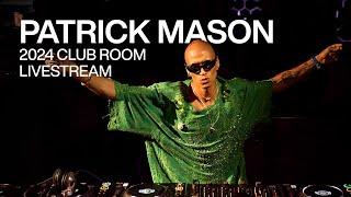 Patrick Mason Live from Hï Ibiza • 2024