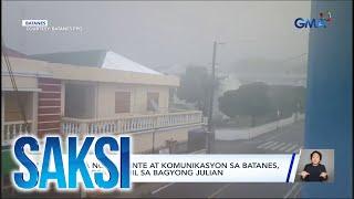 Saksi Part 2 Bagsik ng Bagyong Julian Oil at LPG price hike Hinabol ng missile boats