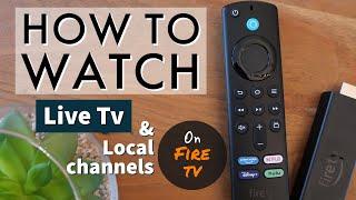 How to Watch Live TV and Local Channels on Fire Stick or Fire TV Cube 2022 Guide