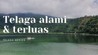 PENGALAMAN SERU MENAIKI PERAHU DI TELAGA MENJER