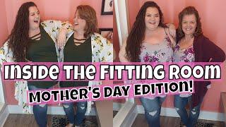 TORRID Inside the Fitting Room - Mothers Day Edition