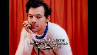 Harry Styles - As it was  Myanmar subtitles  mmsub  Lyrics 