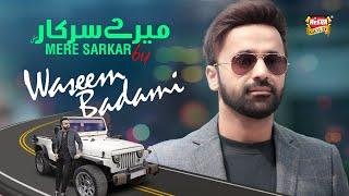 Waseem Badami - Mere Sarkar  Ramadan Kareem  New Naat 2024  Official Video  Heera Gold