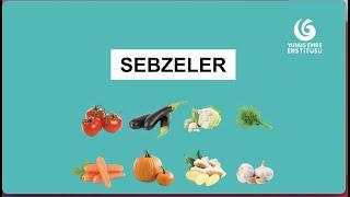 Türkçe Kelime Hazinem 10.Bölüm - Sebzeler  Vegetables