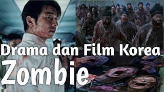 11 Drama dan Film Korea Bertema Zombie