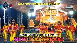 MANTAP PUOL DOLALAK DEWI RAPATSARI RT 04 DUSUN NGAPUS DESA TEMPELSARI