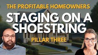 Staging Commission & Getting Your Home Ready to Sell Pillar 3