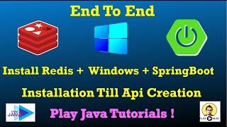 End To End Redis Install 2023 Spring Boot API Creation  Redis Spring Boot From Scratch  Redis