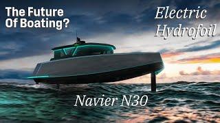 Experience Navier Long Range Electric Hydrofoil Boat