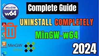 How To Uninstall MinGW-w64 Compiler On window1011  #2024 #mingw