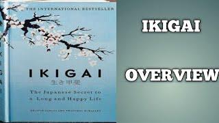 The Short Summary of IKIGAI Life lesson book