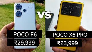 POCO F6 5G VS POCO X6 PRO - FULL COMPARISON & SPECIFICATIONS FEATURES DISPLAY PERFORMANCE