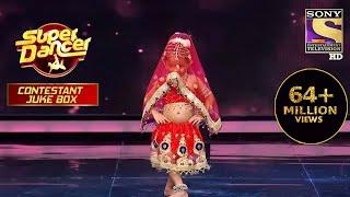 Radha पर इस Contestant ने फैलाया कहर  Super Dancer  Contestant Juke Box