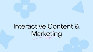 Interactive Content & Marketing