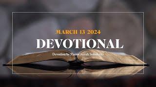 Devotion for March 13 2024 with Pastor Sarah Soboleski