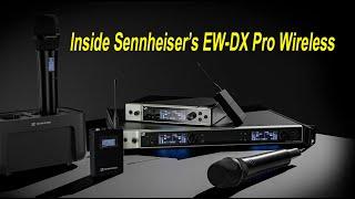 Inside Sennheiser’s New EW-DX Pro Wireless