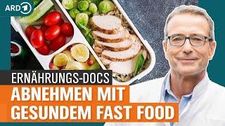 Adipositas Abnehmen mit gesundem Fast Food  Die Ernährungs-Docs  NDR