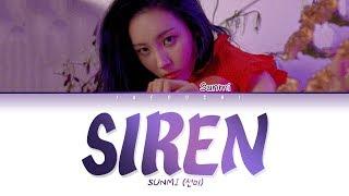 SUNMI 선미 - SIREN 사이렌 LYRICS Color Coded EngRomHan가사