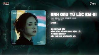 Anh Đau Từ Lúc Em Đi 1 Hour - Trần Mạnh Cường Duzme Remix  Ngày đó anh ngỡ chỉ là lời nói...