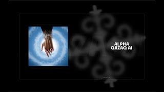ALPHA - QAZAQ AI Official Lyric Video