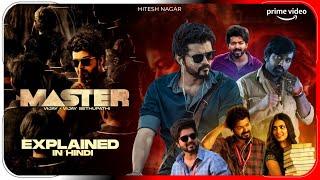 Master 2021 Movie Explained In Hindi  Prime Video Master Movie हिंदी  उर्दू  Hitesh Nagar