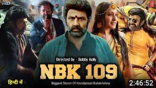 NBK109 Full Movie Hindi Dubbed  Trailer Update  Nandmuri Balakrishna and Bobby Deol  South Movie