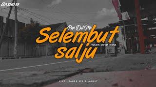 DJ Selembut Salju - Full Santuy  OASHU id OFFICIAL video lirik