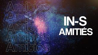 IN-S - Amitiés Lyric Video EP A Lindienne