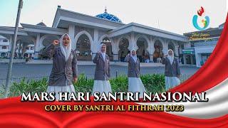 Mars Hari Santri Nasional  Cover By Santri Al Fithrah Surabaya 2023.