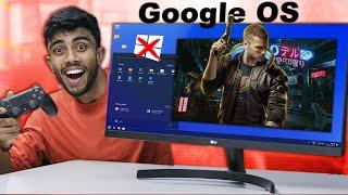 Time For Google OS Best Windows 10 Alternate You Should Try ️ For Gaming