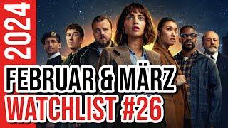 25+ Serien und Filme die ich im Februar & März geschaut habe  Februar & März Watchlist 2024