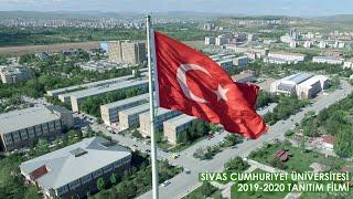 SİVAS CUMHURİYET ÜNİVERSİTESİ TANITIM FİLMİ 2019-2020  Sivas Cumhuriyet Üniversitesi