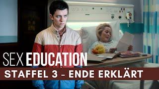 Sex Education Staffel 3 Das Ende erklärt