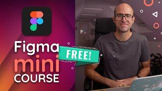 Figma Tutorial A Crash Course for Beginners