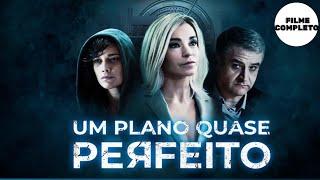 Um Plano Quase Perfeito  Suspense  HD  Filme Completo em Português