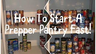 How to Start a Prepper Pantry FAST Emergency Food Storage Pantry stockpile