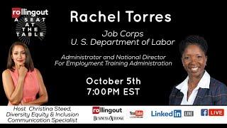 A Seat at the Table w Rachel Torres - Job Corps