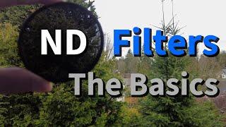ND Filters   What Are They & When to Use