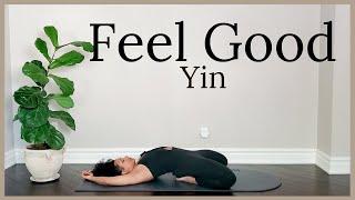 20 min- Feel Good Yin Yoga Stretch