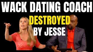 JESSE TRIGGERS WACK DATING COACH. DIVORCED TWICE PLUS FEMINISM ACTIVIST