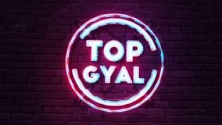 Shaneil Muir - Top Gyal Official Lyric Video